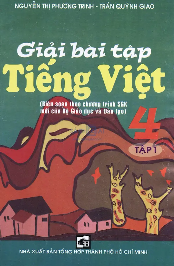 Giải Bài Tập Tiếng Việt 4 Tập 1